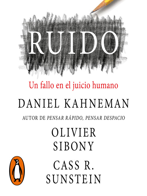 Title details for Ruido by Daniel Kahneman - Available